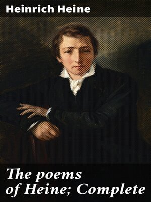 cover image of The poems of Heine; Complete